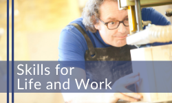 Skills for Life and Work