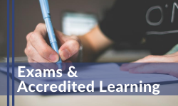 Exams & Accredited Learning